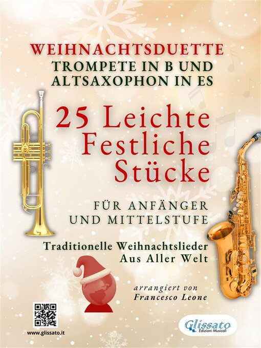 Title details for Weihnachtsduette für Trompete in B und Altsaxophon in Es--25 Leichte Festliche Stücke für Anfänger und Mittelstufe by John Henry Jr. Hopkins - Available